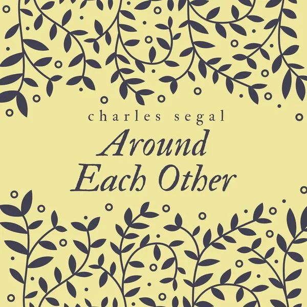 Around Each Other