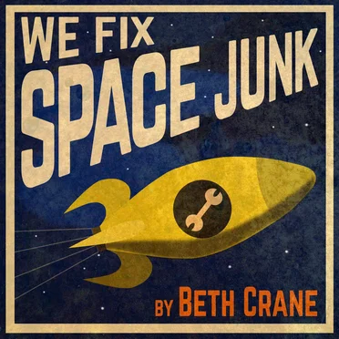 We Fix Space Junk - Main Theme by Battle Bird Productions - album cover