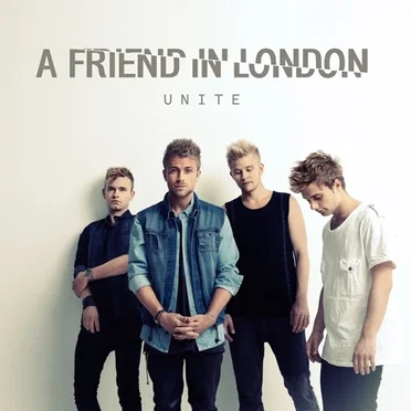 Unite by A Friend in London - album cover