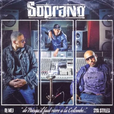 De puisqu’il faut vivre à la colombe… by Soprano - album cover