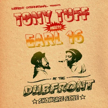 Tony Tuff Meets Earl 16 at the Dubfront: Showcase Style by Various Artists - album cover