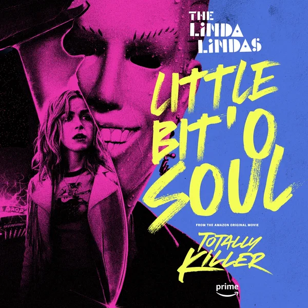 Little Bit ’o Soul (From the Amazon Original Movie “Totally Killer”)