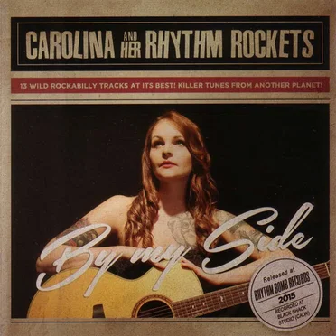 By My Side! by Carolina & Her Rhythm Rockets - album cover