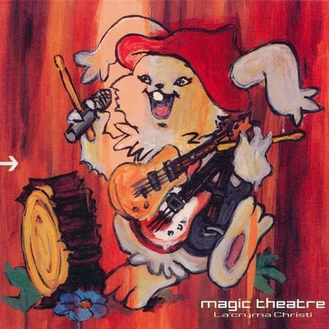 Magic Theatre by La’cryma Christi - album cover