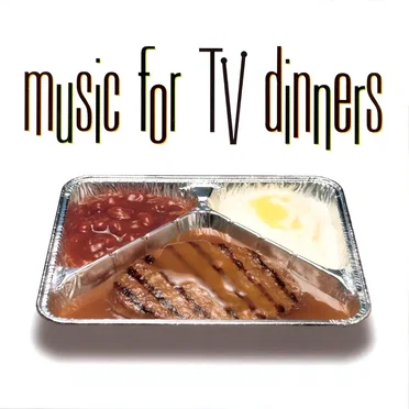 Music For TV Dinners: The 50s by Various Artists - album cover