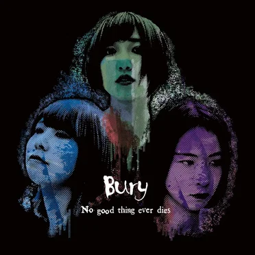 No good thing ever dies by Bury - album cover