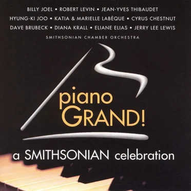 Piano Grand! A Smithsonian Celebration by Various Artists - album cover