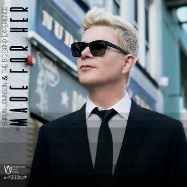 Made for Her by Shaun Johnson & The Big Band Experience - album cover