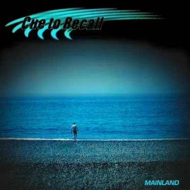 Mainland by Cue to Recall - album cover