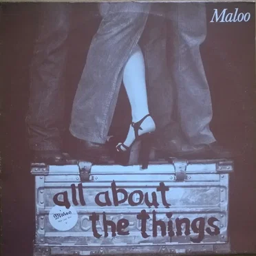 All About The Things by Maloo - album cover
