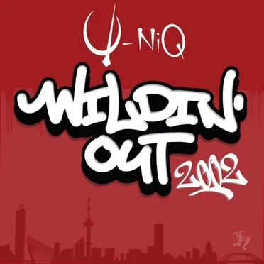 Wildin' Out 2002 by U-Niq - album cover