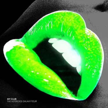 My Club by The Asteroids Galaxy Tour - album cover