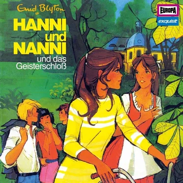 Hanni und Nanni Klassiker 6 1974: Hanni und Nanni und das Geisterschloß by Enid Blyton - album cover
