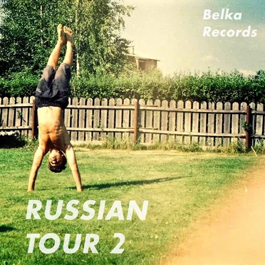 Russian Tour 2 by Various Artists - album cover