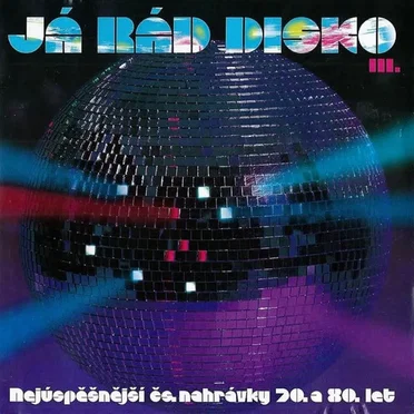 Já rád disko 3 by Various Artists - album cover