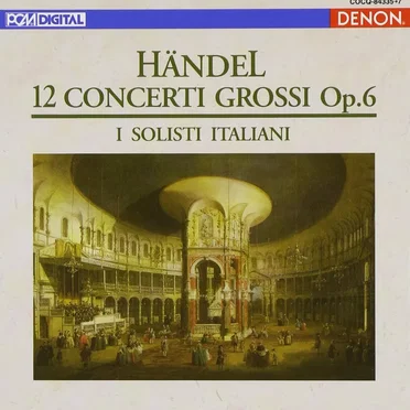 12 Concerti grossi, op. 6