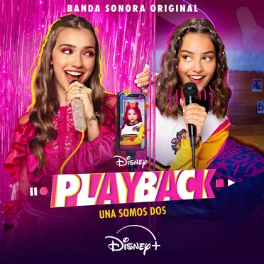Playback: Una somos dos: Banda Sonora Original