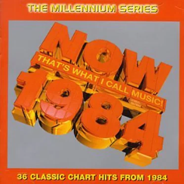 Now That’s What I Call Music! 1984: The Millennium Series by Various Artists - album cover