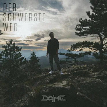 Der schwerste Weg