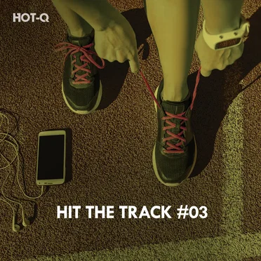 Hit The Track, Vol. 03 by HOT‐Q - album cover