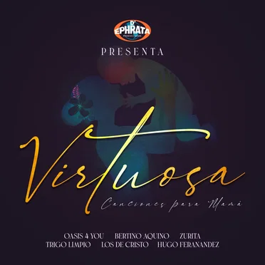 Virtuosa canciones para mamá by Ephrata Producciones - album cover