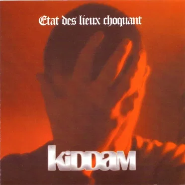 État des lieux choquant by Kiddam - album cover