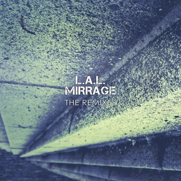 Mirrage (The Remixes)
