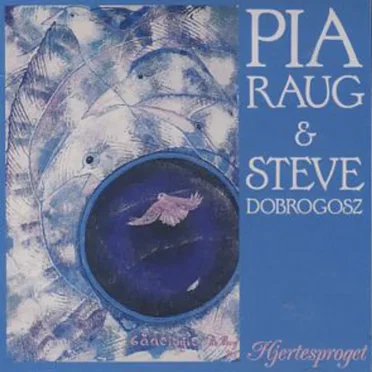 Hjertesproget by Pia Raug - album cover