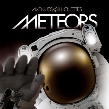 Meteors by Avenues and Silhouettes - album cover