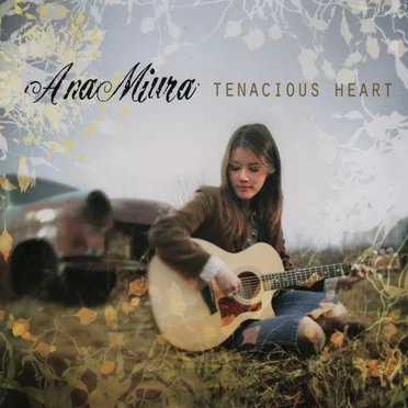Tenacious Heart by Ana Miura - album cover