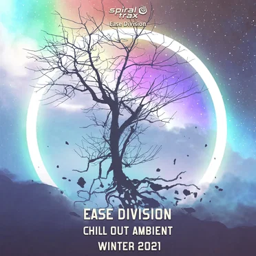 Ease Division Chill Out Ambient Winter 2021 by Various Artists - album cover