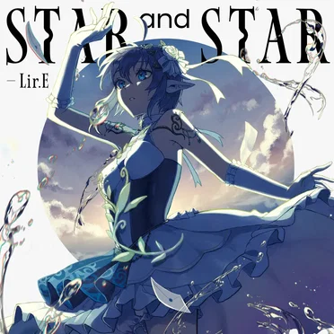 STAR and STAR by Lir.E - album cover