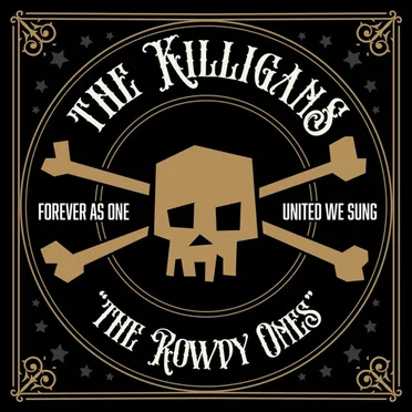 The Rowdy Ones by The Killigans - album cover