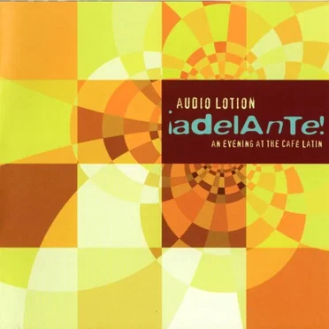 ¡Adelante! by Audio Lotion - album cover