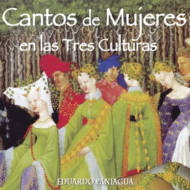 Cantos de Mujeres en la Tres Culturas by Various Artists - album cover