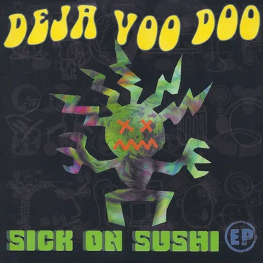Deja Voo Doo