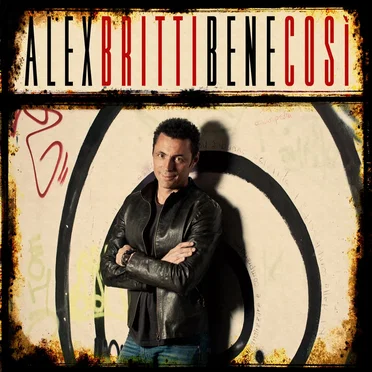 Bene così by Alex Britti - album cover