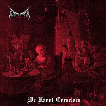 We Haunt Ourselves