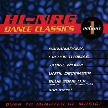 Hi-Nrg Dance Classics, Volume 1 by Various Artists - album cover
