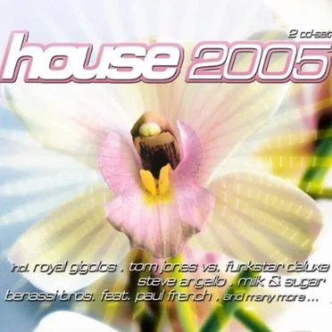 House 2005 by Various Artists - album cover