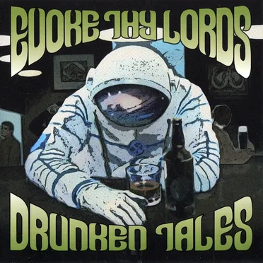 Drunken Tales by Evoke Thy Lords - album cover