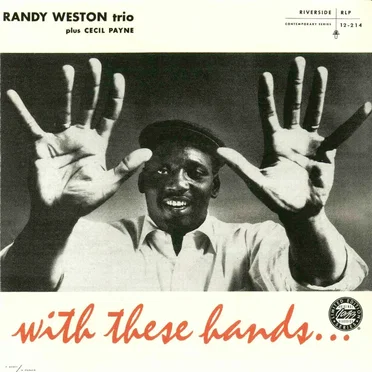 With These Hands by Randy Weston Trio - album cover