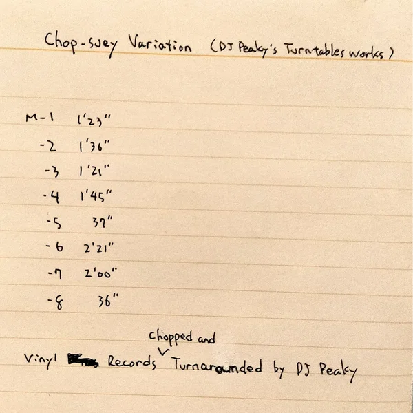 Chop-suey Variation(DJ Peaky's Turntables works)