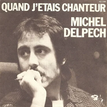 Quand j'étais chanteur