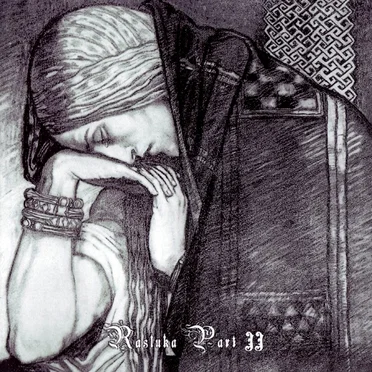 Rasluka, Part II