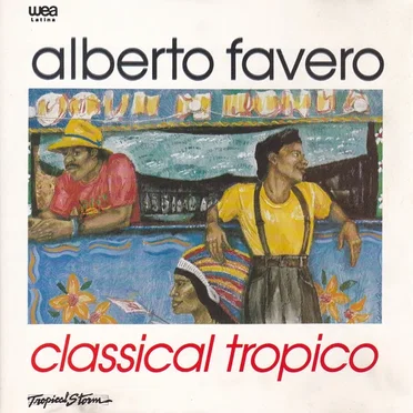 Classical Tropico by Alberto Favero - album cover
