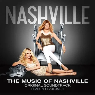 The Music of Nashville: Original Soundtrack, Season 1, Volume 1