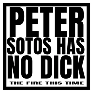 Peter Sotos Has No Dick EP