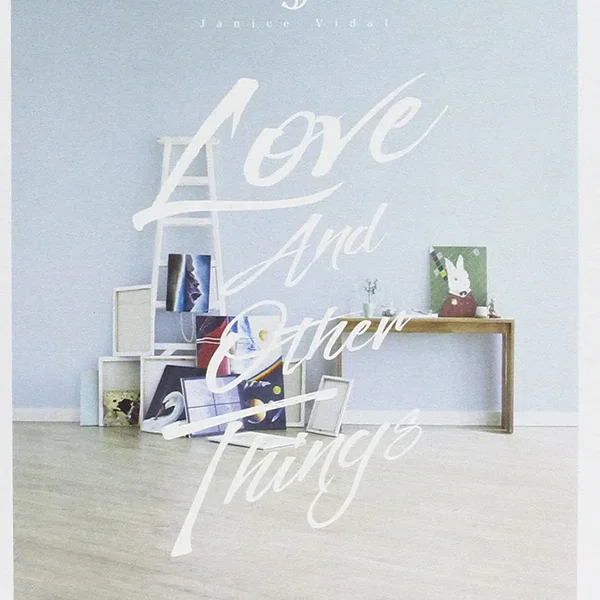 Love And Other Things