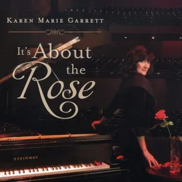 It's About the Rose by Karen Marie Garrett - album cover